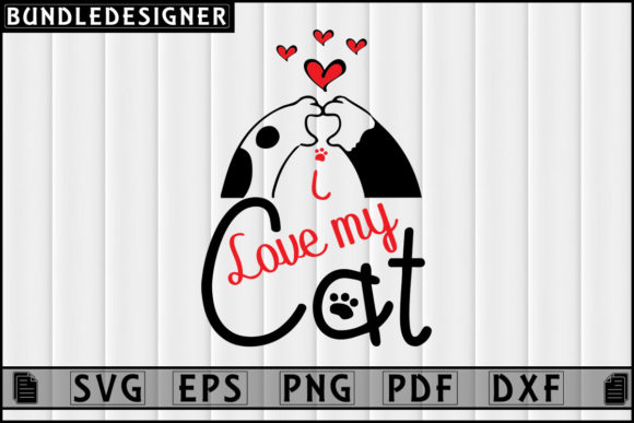 I Love My-Cat Svg Design for Cat Lovers